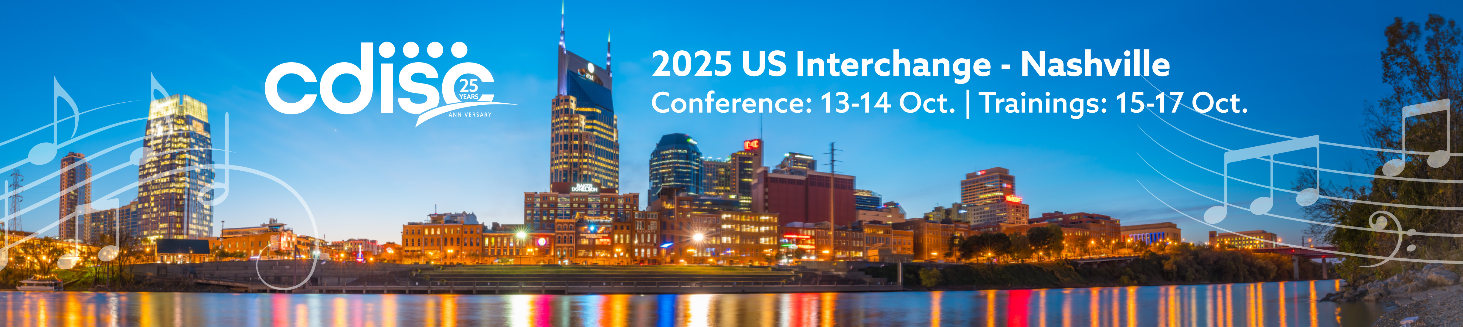 2025 CDISC US Interchange in Nashville. Conference on October 13–14. Trainings from October 15–17