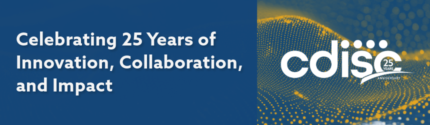 Banner celebrating CDISC’s 25th anniversary with the text: Celebrating 25 Years of Innovation, Collaboration, and Impact